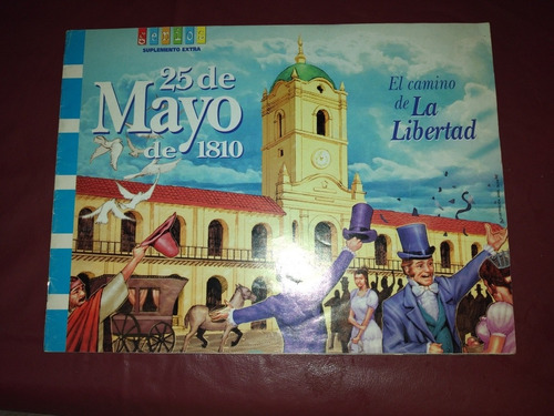 25 De Mayo De 1810. Genios. 18 Páginas (Usado)