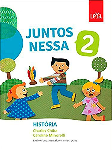 Libro Juntos Nessa Historia 2 Ano Ef I De Chiba Charles Mino