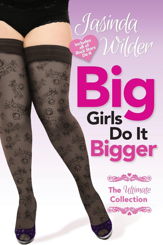 Libro: Big Girls Do It Bigger: The Ultimate Collection