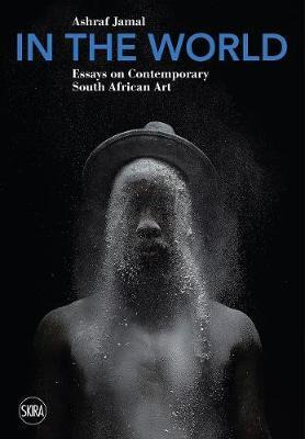 Libro In The World : Essays On Contemporary South African...