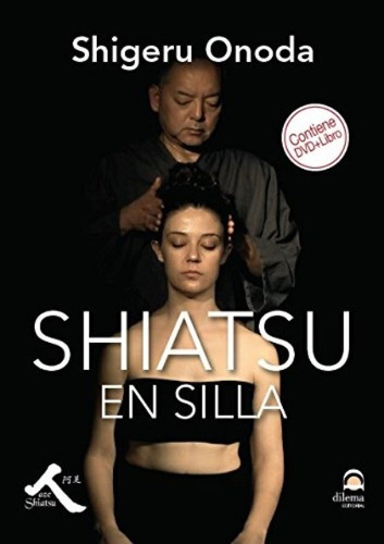 Shiatsu En Silla ( Dvd + Libro )