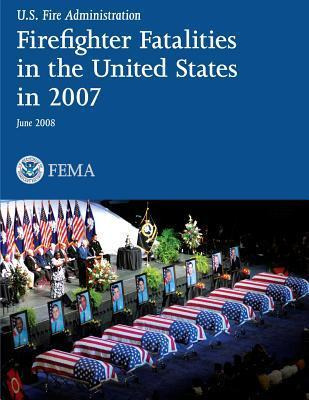 Libro Firefighter Fatalities In The United States In 2007...