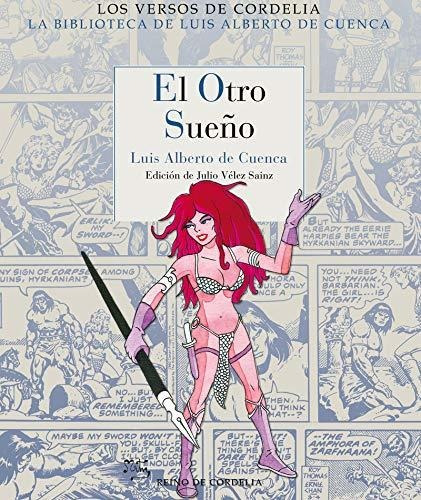 El Otro Sueño: 50 (los Versos De Cordelia)