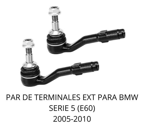 Par De Terminales Exterior Para Bmw Serie 5 (e60) 2005-2010