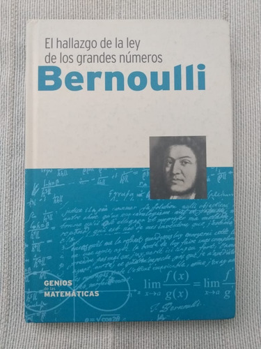 El Hallazgo De La Ley De Los Grandes Números. Bernoulli. (Usado)