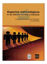 Comprar Aspectos Metodológicos En Las Ciencias Sociales Y Humanas