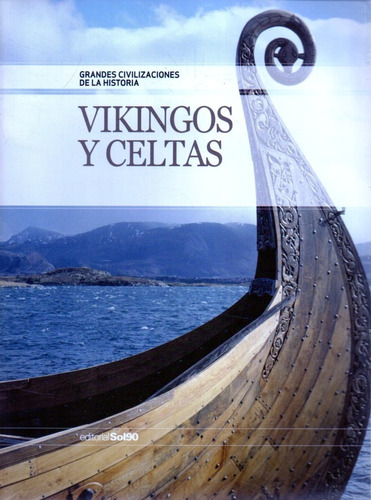 Vikingos Y Celtas  Sol 90 