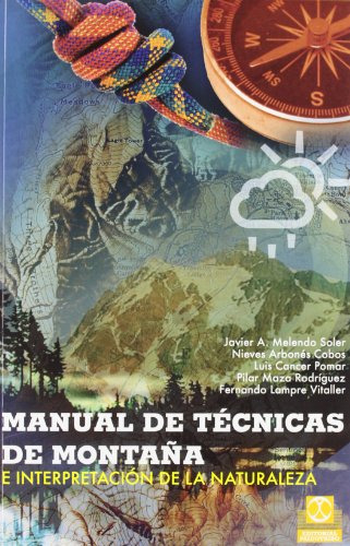 Libro Manual De Técnicas De Montañae Interpretación De La Na