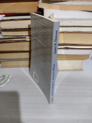 Mejores Padres Mejores Hijos James B Stenson Rp71 (Usado)