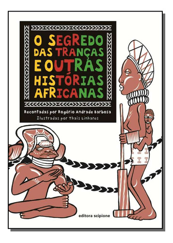 Libro Segredo Das Trancas E Outras Historias Africanas De B