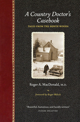 Libro: A Country Doctorøs Casebook: Tales From The North