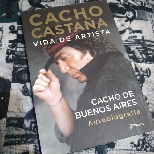 Cacho Castaña Vida De Artista Autobiografia Mb Estado