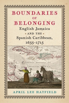 Libro Boundaries Of Belonging: English Jamaica And The Sp...
