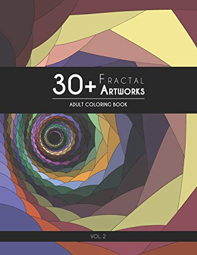 30+ Fractal Artworks: Adult Coloring Book  Vol. 2 (en Inglé