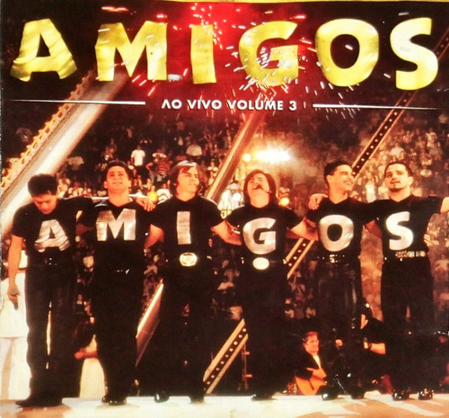 Amigos Ao Vivo Cd Vol. 3 Original Nacional