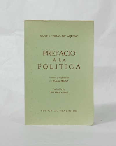 Prefacio A La Politica / Santo Tomas De Aquino [lcda]