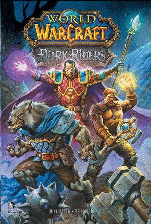 Libro World Of Warcraft: Dark Riders