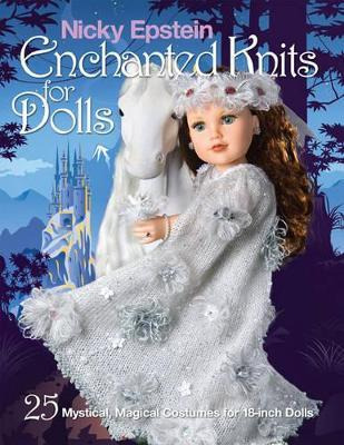 Libro Nicky Epstein Enchanted Knits For Dolls : 25 Mystic...
