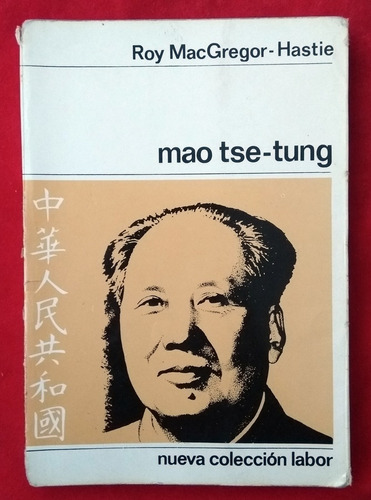 Roy Macgregor Hastie - Mao Tse Tung