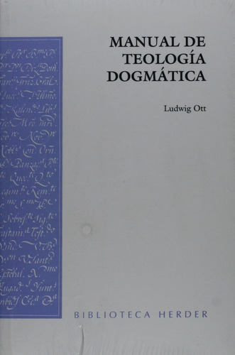 Libro: Manual Teología Dogmática (biblioteca Herder) (spa