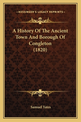 Libro A History Of The Ancient Town And Borough Of Congle...