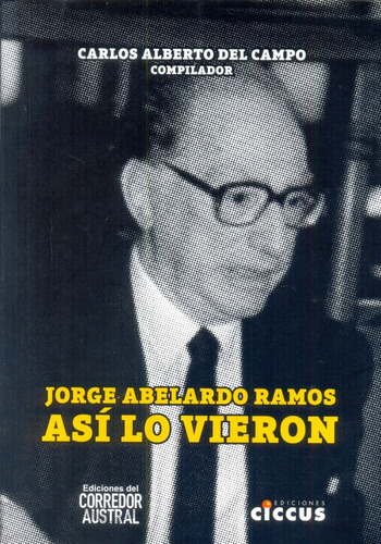 Así Lo Vieron - Carlos Alberto Del Campo