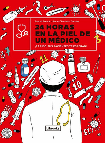 24 Horas En La Piel De Un Medico- Librooks