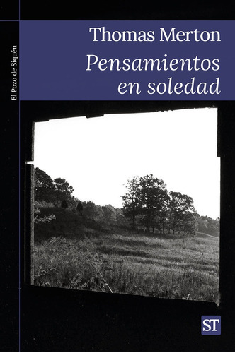 Libro Pensamientos En Soledad - Merton, Thomas