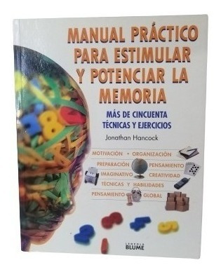 Libro Manual Practico Para Estimular Y Potenciar La Memoria