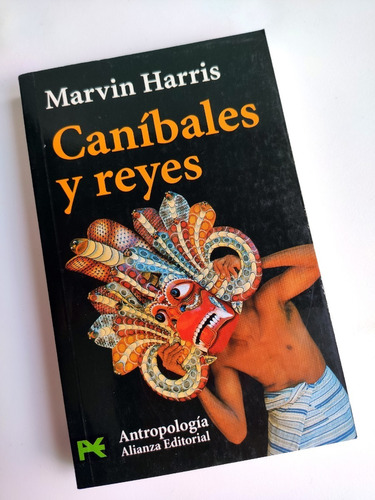 Canibales Y Reyes Marvin Harris Alianza Remate Usado M5