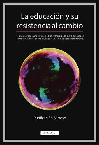 Libro La Educacion Y Su Resistencia Al Cambio