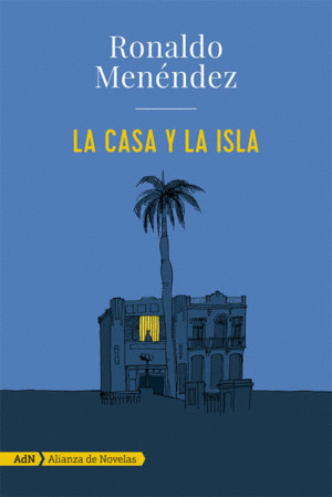 Libro La Casa Y La Isla