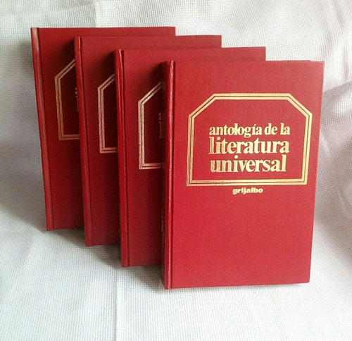 Antologia De La Literatura Universal Grijalbo  Primera Edic.