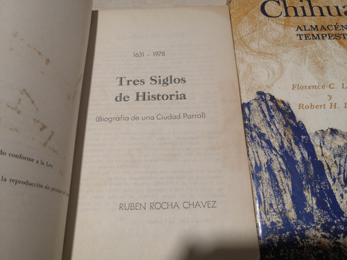 Libros. Dos Ejemplares Sobre Historia De Chihuahua (Usado)