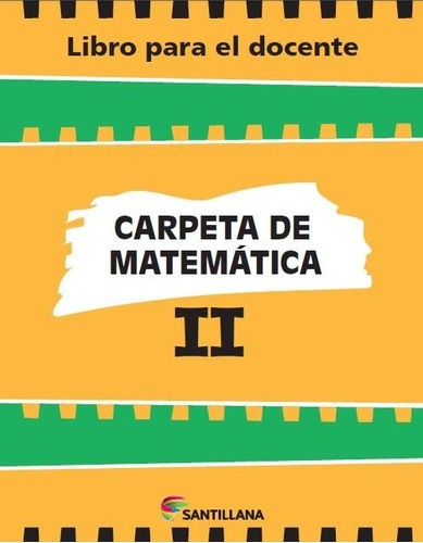 Carpeta De Matematica 2 Santillana (novedad 2014)