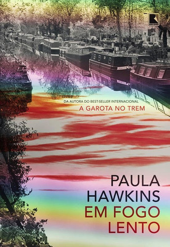 Em Fogo Lento, De Hawkins, Paula. Editora Record, Capa Mole Em Português