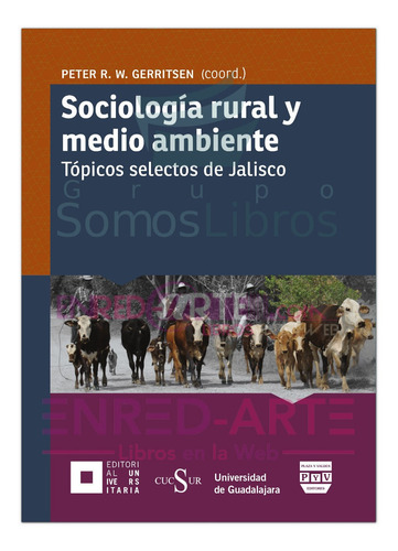Sociología Rural Y Medio Ambiente, Tópicos Selectos De Jalis