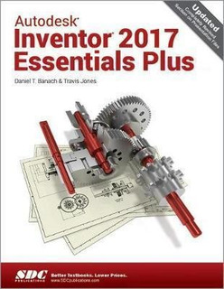 autodesk inventor 2015 essentials plus pdf autodesk inventor 2015 essentials plus pdf