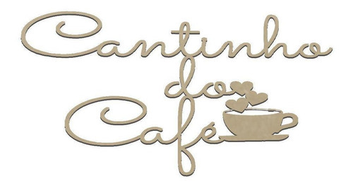 Placa Caligrafia Cantinho Do Café Natural Trovarelli