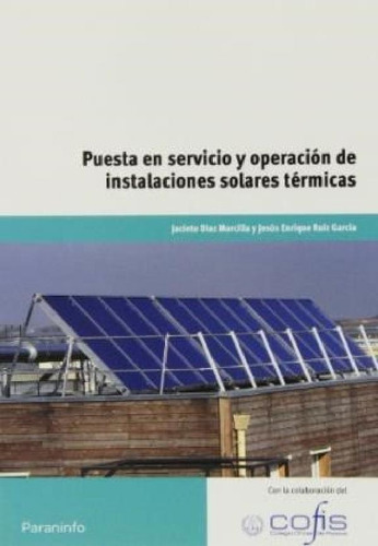 Libro Puesta En Servicio Y Operacion De Instalaciones Solar