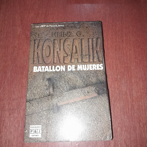 Batallón  De Mujeres Heinz G.konsalik