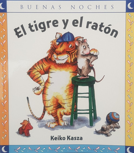 El Tigre Y El Raton - Kasza Keiko