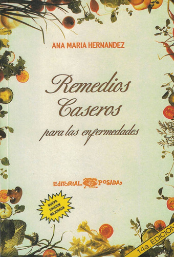 Remedios Caseros Nueva Edicion Mejorada