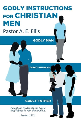 Libro Godly Instructions For Christian Men: Godly Man, Go...