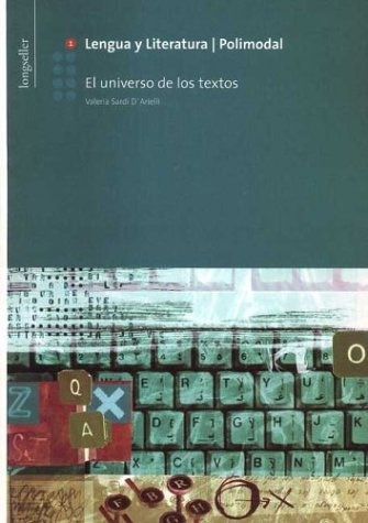 Lengua Y Literatura 1: El Universo De Los Textos - Sardi D`a