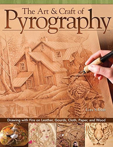 The Art  Y  Craft Of Pyrography Drawing With Fire On Leather