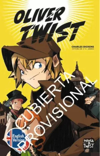 Oliver Twist, Edición Bilingüe (castellano-inglés) -   - *