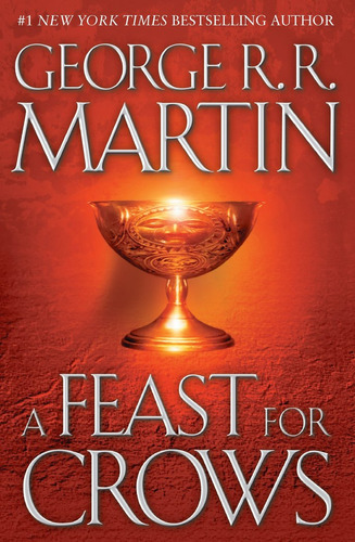 A Feast For Crows, A - Martin George