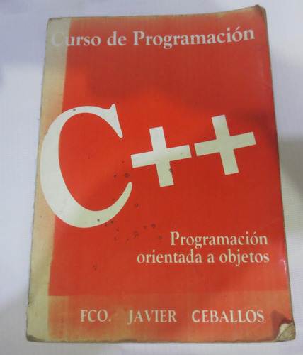 Libro Programacion Orientada A Objetos X  F. Javier Ceballos