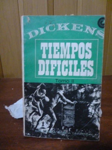 Tiempos Difíciles Tomo Ii - Charles Dickens
